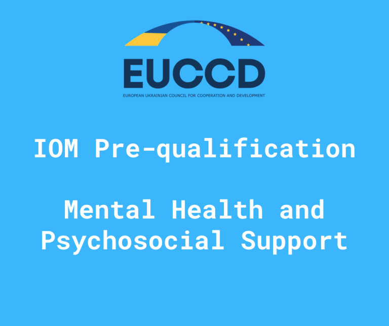 EUCCD has been pre-qualified by the IOM in the field of mental health and psychosocial support